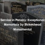 Service in Pensby: Exceptional Memorials by Birkenhead Monumental