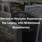 Service in Hoylake: Experience the Legacy with Birkenhead Monumental